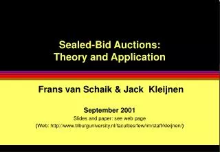 Sealed-Bid Auctions: Theory and Application
