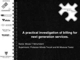 A practical investigation of billing for next generation services.