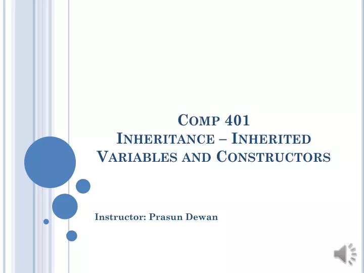 comp 401 inheritance inherited variables and constructors