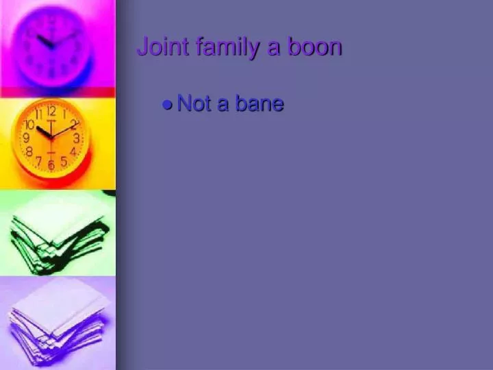 joint family a boon