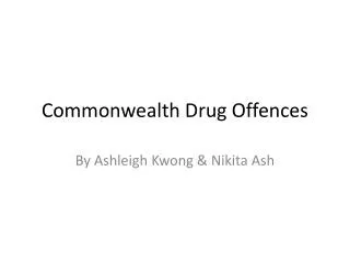 Commonwealth Drug Offences
