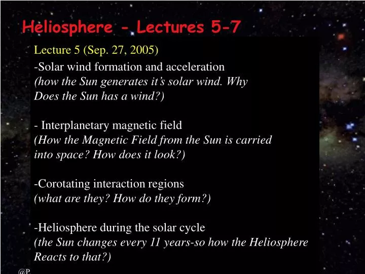 heliosphere lectures 5 7