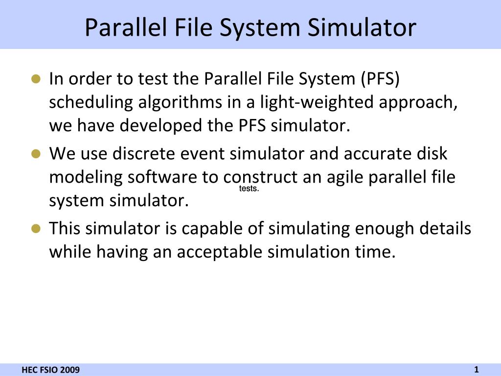PPT - Parallel File System Simulator PowerPoint Presentation, free ...