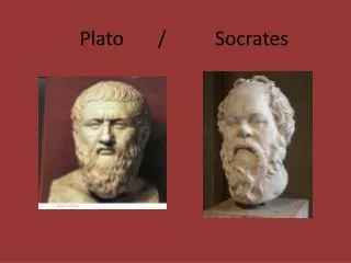 Plato / Socrates