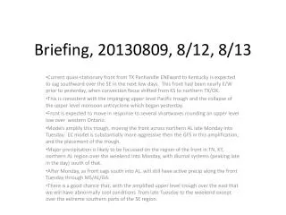 Briefing, 20130809, 8/12, 8/13