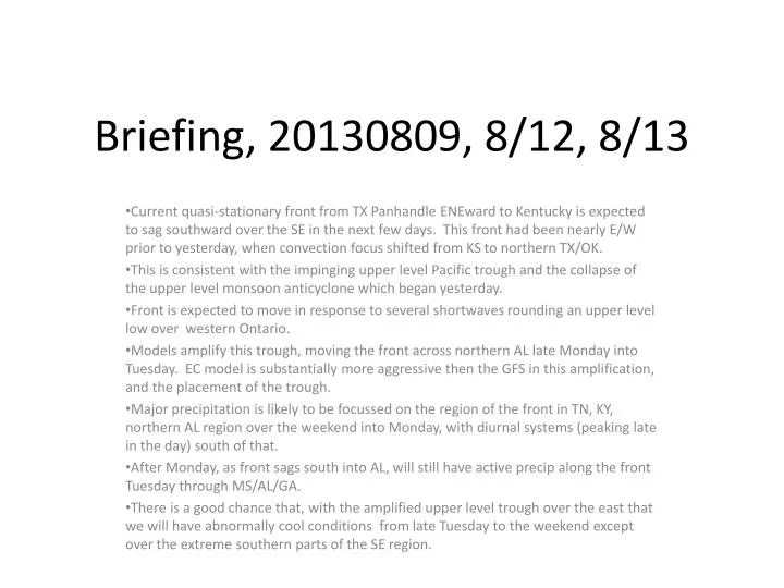 briefing 20130809 8 12 8 13