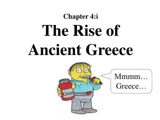 Chapter 4:i The Rise of Ancient Greece
