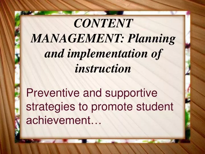 content management planning and implementation of instruction