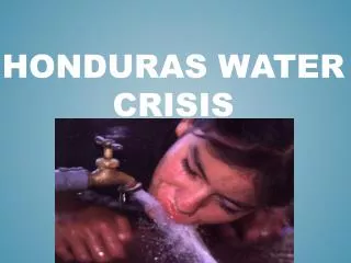 Honduras Water Crisis