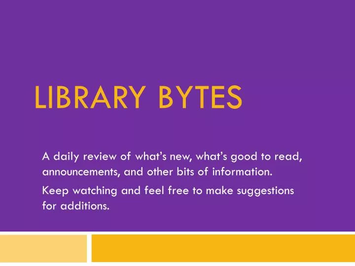 library bytes