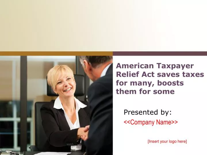american taxpayer relief act saves taxes for many boosts them for some
