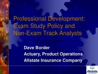 Professional Development: Exam Study Policy and Non-Exam Track Analysts