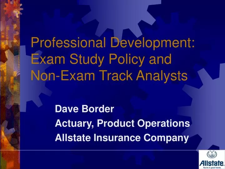 professional development exam study policy and non exam track analysts