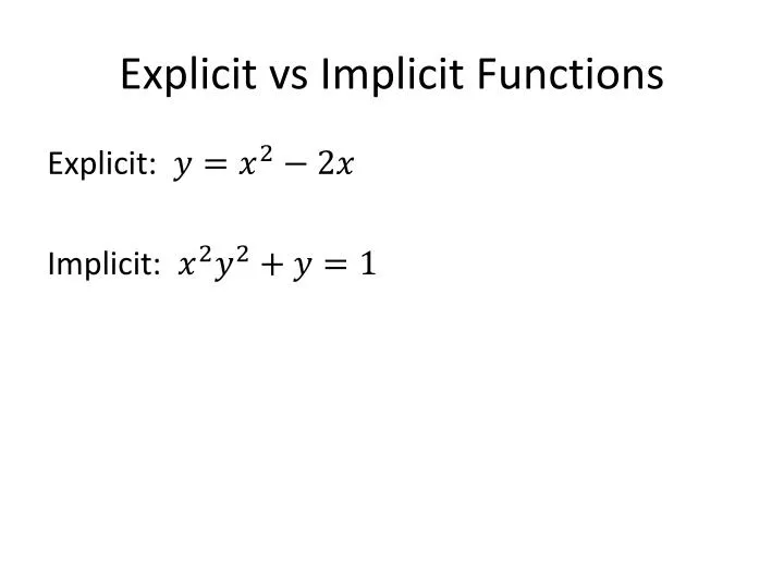 explicit vs implicit functions