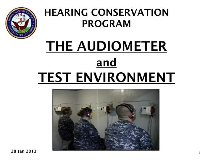 the audiometer and test environment