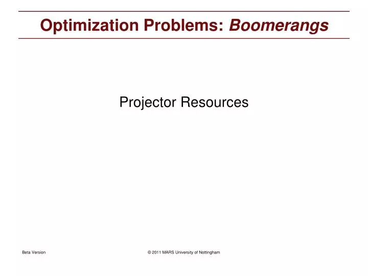 optimization problems boomerangs