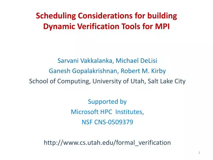 scheduling considerations for building dynamic verification tools for mpi
