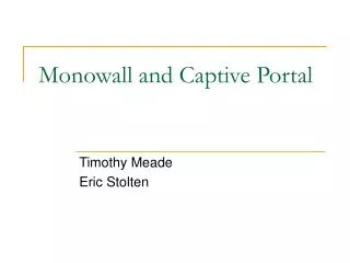 Monowall and Captive Portal