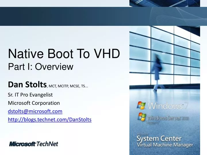 native boot to vhd part i overview