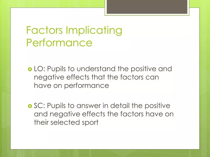 factors implicating performance