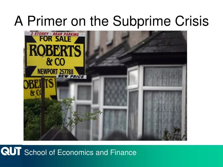a primer on the subprime crisis
