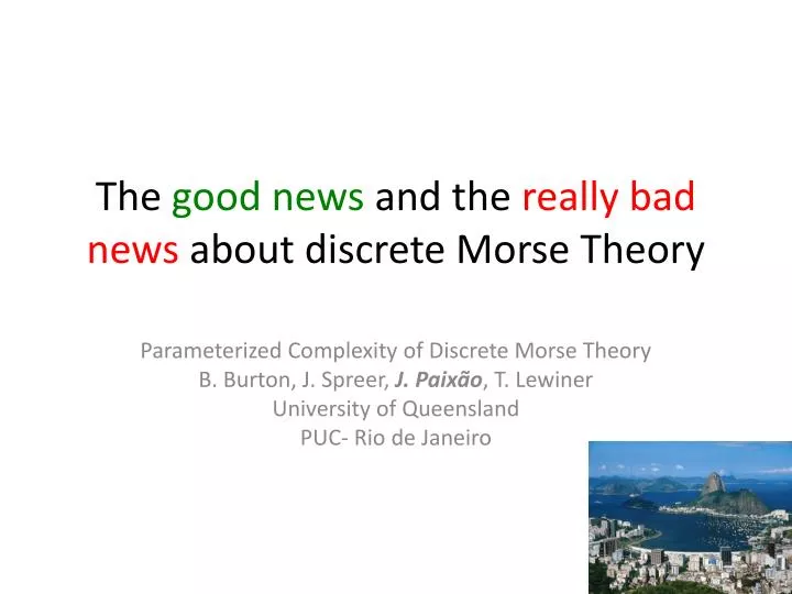 the good news and the really bad news about discrete morse theory