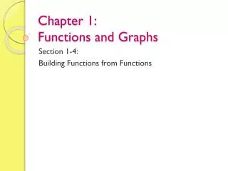 Chapter 1: Functions and Graphs