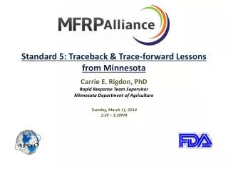 Standard 5: Traceback &amp; Trace-forward Lessons from Minnesota
