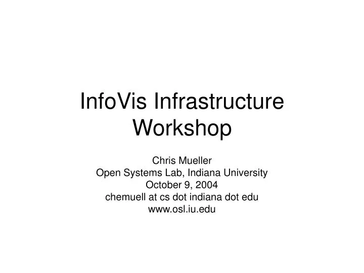 infovis infrastructure workshop