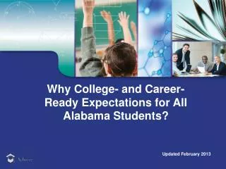 Why College- and Career-Ready Expectations for All Alabama Students?