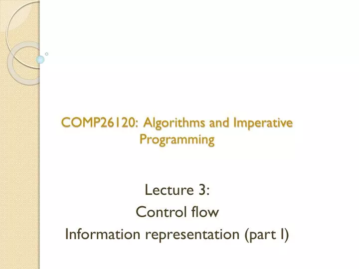 comp26120 algorithms and imperative programming