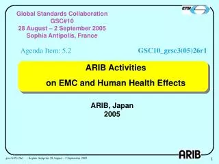 ARIB Activities on EMC and Human Health Effects