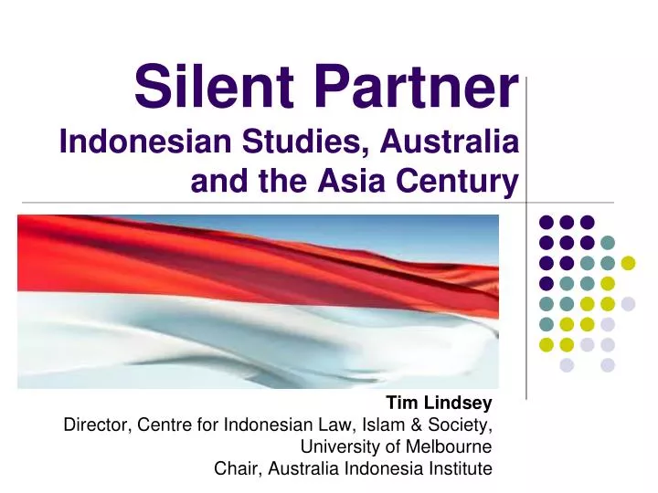 silent partner indonesian studies australia and the asia century