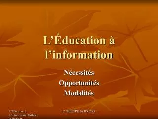 l ducation l information