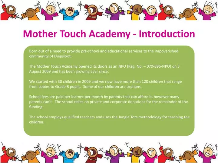 mother touch academy introduction