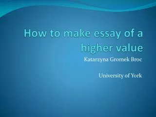 How to make essay of a higher value