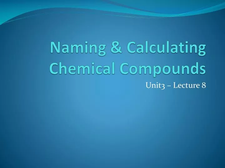 naming calculating chemical compounds