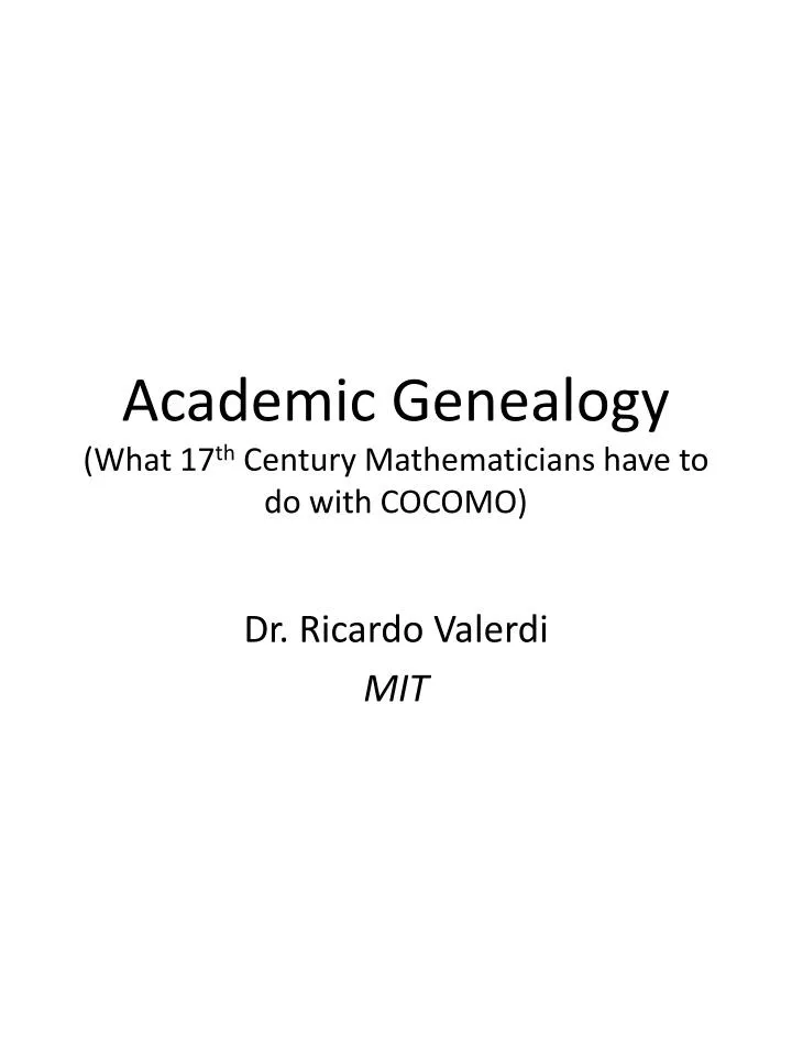 academic genealogy what 17 th century mathematicians have to do with cocomo