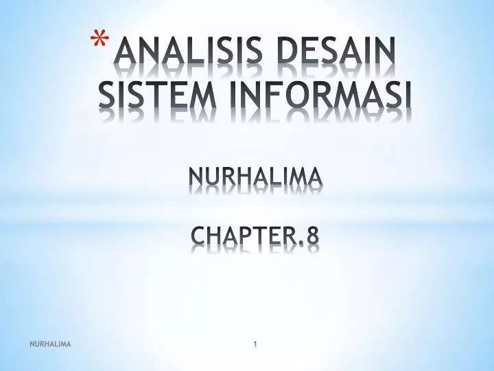 analisis desain sistem informasi nurhalima chapter 8