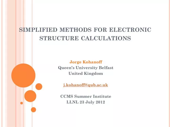 s implified methods for electronic structure calculations