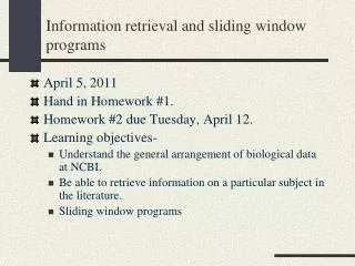 Information retrieval and sliding window programs