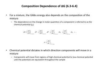 Composition Dependence of ?G (6.3-6.4)