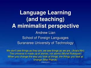 Language Learning (and teaching) A mimimalist perspective