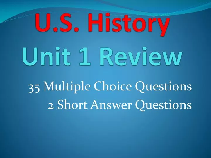 u s history unit 1 review