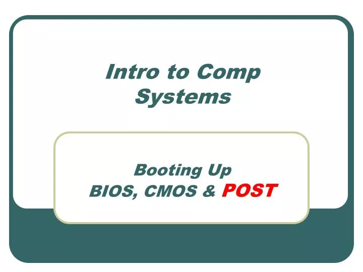 intro to comp systems