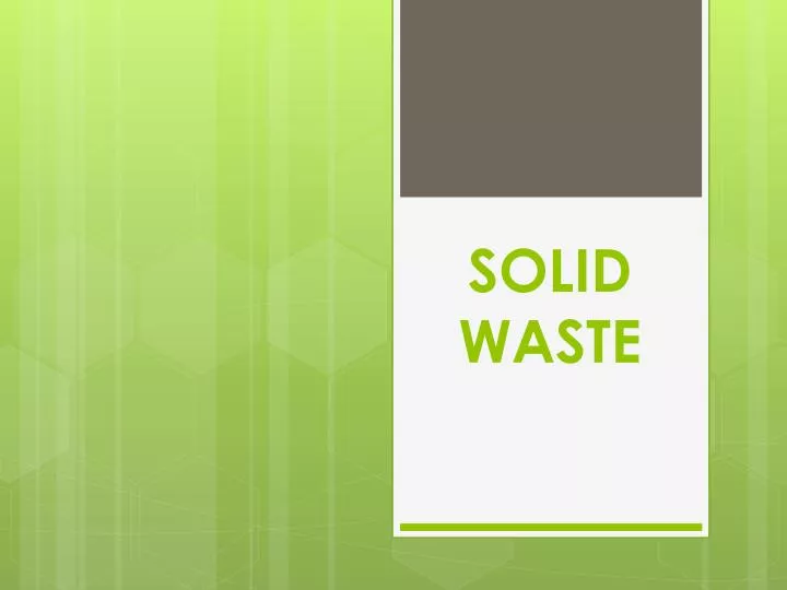 solid waste