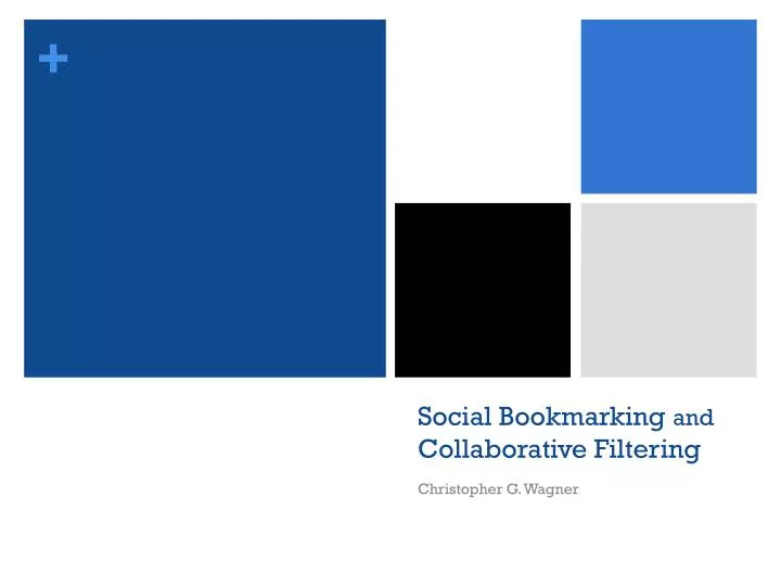 social bookmarking and collaborative filtering