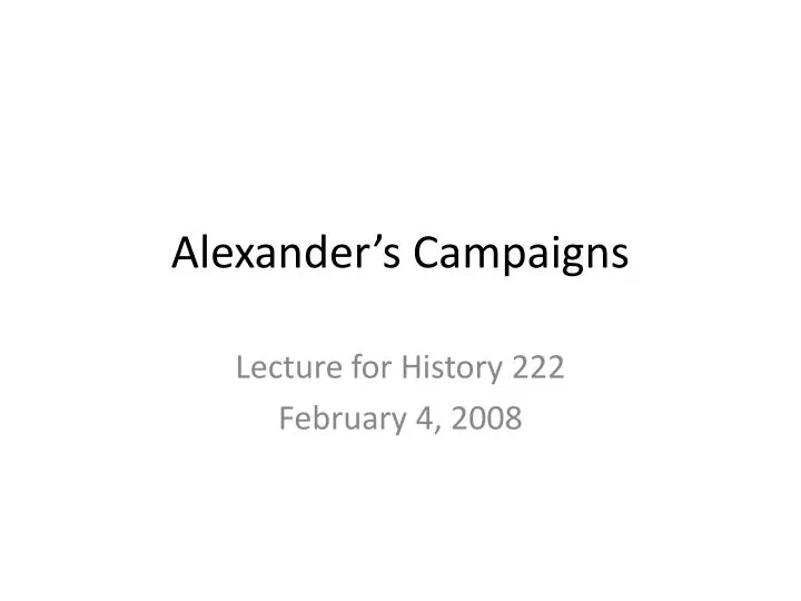 alexander s campaigns