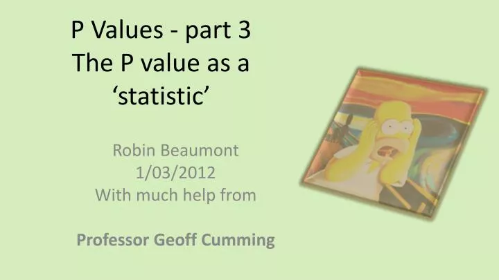 p values part 3 the p value as a statistic