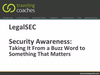 LegalSEC Security Awareness: Taking It From a Buzz Word to Something That Matters